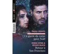 Un Garde Du Corps Pour Noël - Retour À San Francisco (ebook)