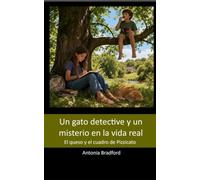 Un gato detective y un misterio en la vida real: El queso y el cuadro de Pizzicato