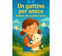 Un gattino per amico