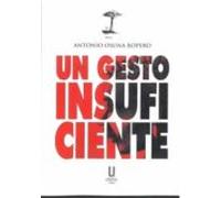 Un Gesto Insuficiente