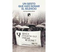 Un gesto que hizo sonar el silencio: 97 (Fuera de Colección)