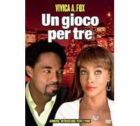 Un Gioco Per Tre by vivica a. fox