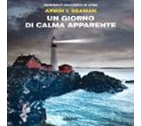 Un Giorno Di Calma Apparente (audiolibro)