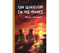 Un Gorrion En Mis Manos (La Joven Colección)