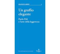 Un graffio elegante. Paolo Poli e l’arte della leggerezza (Parva)