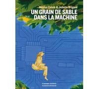 Un grain de sable dans la machine