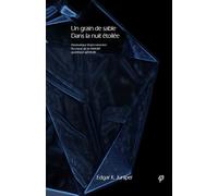 Un grain de sable dans la nuit étoilée (φ)