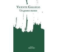 Un gramo menos