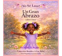 Un Gran Abrazo (Serie de lectura Little Faith)