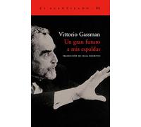 Un gran futuro a mis espaldas (El Acantilado)