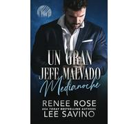 Un Gran Jefe Malvado: Medianoche: Medianoche: : Medianoche (Hombres lobo de Wall Street)
