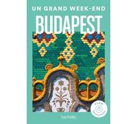 Un grand week-end à Budapest