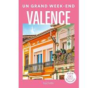 Le Routard – Un grand week-end à Valence