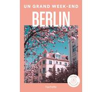 Un grand week-end à Berlin: Avec 1 plan détachable