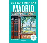Un Grand Week-end à Madrid