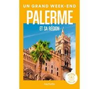 Un Grand Week-End à Palerme: Guide un grand week-end Palerme