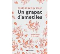 Un Grapat D Ametlles