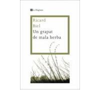 Un Grapat De Mala Herba (ebook)
