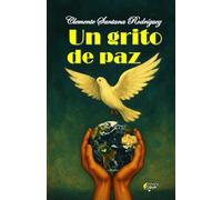 Un grito de paz