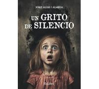 Un grito de silencio