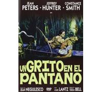 Un grito en el pantano [DVD]