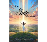 UN GRITO SILENCIOSO