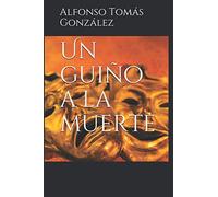 Un guiño a la muerte