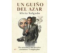 Un guiño del azar: Humor, misterio y un toque surrealista en una historia fuera de control, con un secreto oculto.