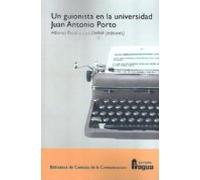 Un Guionista En La Universidad. Juan Antonio Porto