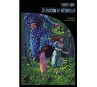 Un halcón en el bosque: 28 (La biblioteca de Carfax)