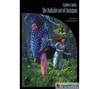 Un Halcon En El Bosque