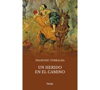 Un herido en el camino: Kafka frente al buen samaritano (fuera de colección)