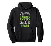 Un hermoso jardín es una obra de jardinería amante de las plantas de corazón Sudadera con Capucha