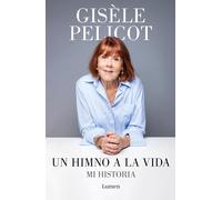 Un himno a la vida: Mi historia