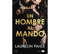 Un Hombre Al Mando (CHIC EDITORIAL)