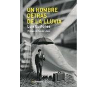 Un Hombre Detrás De La Lluvia
