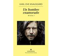 Un hombre enamorado: Mi lucha: 2 (Panorama de narrativas)