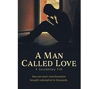 Un hombre llamado amor