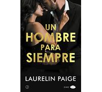 Un hombre para siempre (CHIC EDITORIAL)