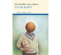 Un hombre sin cabeza | Etgar Keret