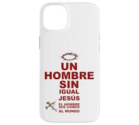 Un Hombre Sin Igual, Jesucristo Redentor Salvador Carcasa para iPhone 14 Plus