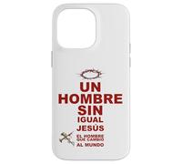 Un Hombre Sin Igual, Jesucristo Redentor Salvador Carcasa para iPhone 14 Pro MAX