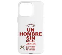 Un Hombre Sin Igual, Jesucristo Redentor Salvador Carcasa para iPhone 15 Pro MAX