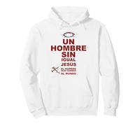 Un Hombre Sin Igual, Jesucristo Redentor Salvador Sudadera con Capucha