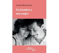 UN HOMBRE Y UNA MUJER | Cristina Sfettina Haro
