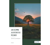 Un homme au bord du monde