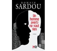 Un Homme Averti Ne Vaut Rien (ebook)