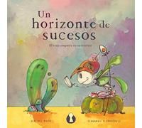 Un horizonte de sucesos: 1 (Asteroide B-612)