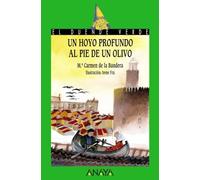 Un hoyo profundo al pie de un olivo