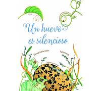 Un Huevo Es Silencioso (SIN COLECCION)